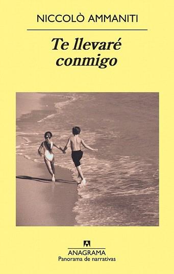 TE LLEVARÉ CONMIGO | 9788433978769 | AMMANITI, NICCOLÒ | Llibreria Aqualata | Comprar llibres en català i castellà online | Comprar llibres Igualada