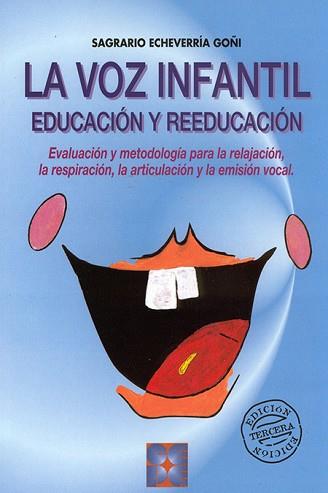 VOZ INFANTIL, EDUCACION Y REEDUCACION + FICHAS | 9788478691708 | ECHEVERRIA GOÑI, SAGRARIO | Llibreria Aqualata | Comprar libros en catalán y castellano online | Comprar libros Igualada