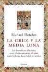 CRUZ Y LA MEDIA LUNA, LA (ATALAYA 173) | 9788483076538 | FLETCHER, RICHARD | Llibreria Aqualata | Comprar libros en catalán y castellano online | Comprar libros Igualada