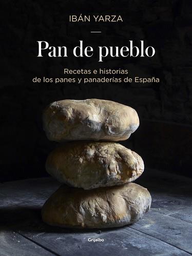 PAN DE PUEBLO | 9788416449927 | YARZA, IBAN | Llibreria Aqualata | Comprar llibres en català i castellà online | Comprar llibres Igualada