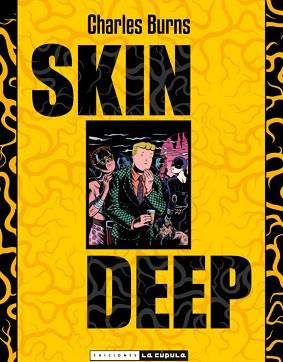 SKIN DEEP | 9788478336166 | BURNS, CHARLES | Llibreria Aqualata | Comprar llibres en català i castellà online | Comprar llibres Igualada