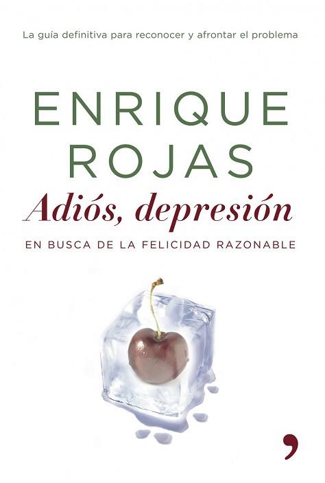 ADIOS, DEPRESION | 9788484605188 | ROJAS, ENRIQUE | Llibreria Aqualata | Comprar libros en catalán y castellano online | Comprar libros Igualada