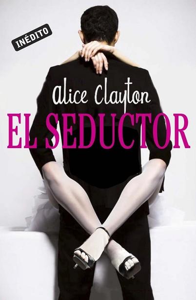 SEDUCTOR, EL | 9788415962120 | CLAYTON, ALICE | Llibreria Aqualata | Comprar llibres en català i castellà online | Comprar llibres Igualada