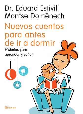 NUEVOS CUENTOS PARA ANTES DE IR A DORMIR | 9788408058854 | ESTIVILL, EDUARD/DOMENECH, MONTSE | Llibreria Aqualata | Comprar libros en catalán y castellano online | Comprar libros Igualada