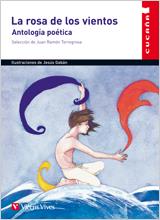 ROSA DE LOS VIENTOS, ANTOLOGIA POETICA (CUCANYA) | 9788431655075 | TORREGROSA TORREGROSA, JUAN RAMON | Llibreria Aqualata | Comprar llibres en català i castellà online | Comprar llibres Igualada