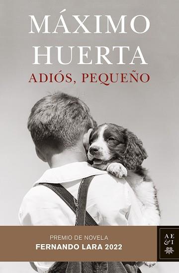 ADIÓS, PEQUEÑO | 9788408258568 | HUERTA, MÁXIMO | Llibreria Aqualata | Comprar llibres en català i castellà online | Comprar llibres Igualada