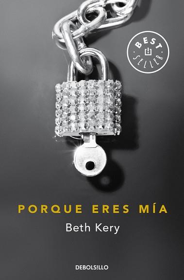 PORQUE ERES MÍA | 9788490627129 | KERY, BETH | Llibreria Aqualata | Comprar llibres en català i castellà online | Comprar llibres Igualada