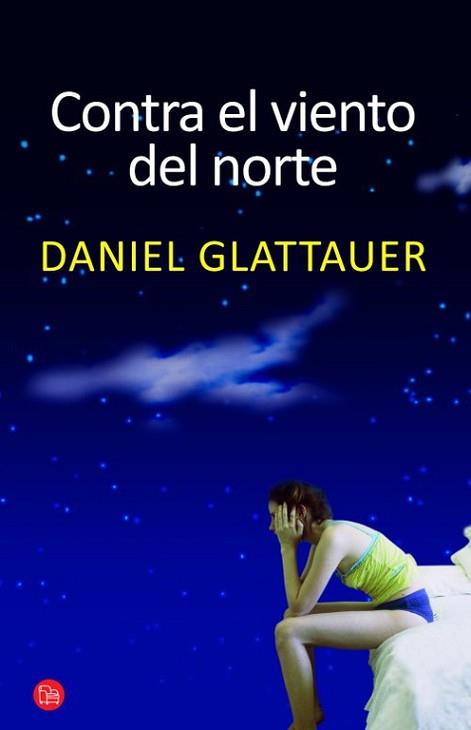 CONTRA EL VIENTO DEL NORTE | 9788466315128 | GLATTAUER, DANIEL | Llibreria Aqualata | Comprar llibres en català i castellà online | Comprar llibres Igualada