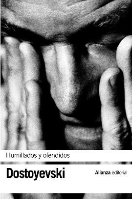 HUMILLADOS Y OFENDIDOS (LB BA DOSTOYEVSKI 2) | 9788420641874 | DOSTOYEVSKI | Llibreria Aqualata | Comprar libros en catalán y castellano online | Comprar libros Igualada