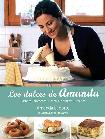 DULCES DE AMANDA, LOS | 9788425346460 | LAPORTE, AMANDA | Llibreria Aqualata | Comprar llibres en català i castellà online | Comprar llibres Igualada