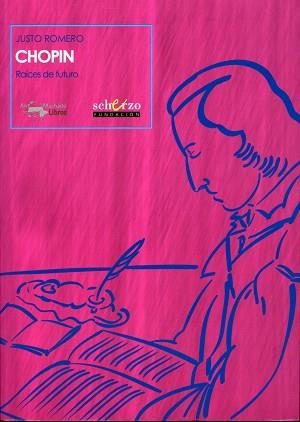 CHOPIN | 9788477744450 | ROMERO, JUSTO | Llibreria Aqualata | Comprar llibres en català i castellà online | Comprar llibres Igualada