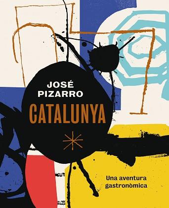 CATALUNYA | 9788416407507 | PIZARRO, JOSÉ | Llibreria Aqualata | Comprar llibres en català i castellà online | Comprar llibres Igualada