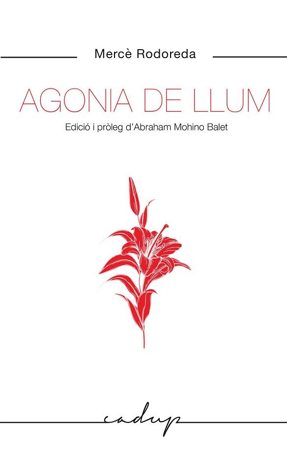 AGONIA DE LLUM | 9788412455748 | RODOREDA, MERCÈ | Llibreria Aqualata | Comprar llibres en català i castellà online | Comprar llibres Igualada