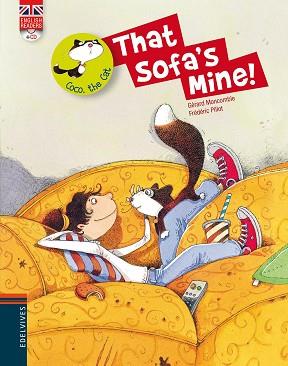 THAT SOFA'S MINE! | 9788426389442 | MONCOMBLE, GERARD | Llibreria Aqualata | Comprar llibres en català i castellà online | Comprar llibres Igualada