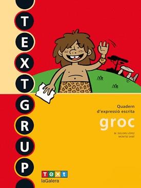 TEXGRUP GROC. QUADERN D'EXPRESSIO ESCRITA GROC | 9788441219243 | Llibreria Aqualata | Comprar llibres en català i castellà online | Comprar llibres Igualada