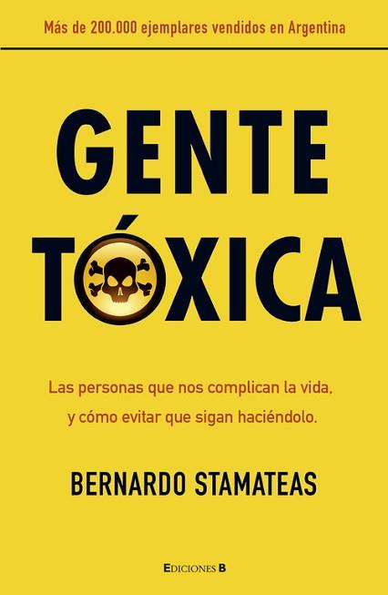 GENTE TÓXICA (TAPA) | 9788498727357 | STAMATEAS, BERNARDO | Llibreria Aqualata | Comprar llibres en català i castellà online | Comprar llibres Igualada