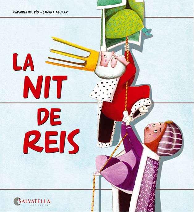 NIT DE REIS, LA | 9788484128359 | DEL RIO GALVE, CARMINA | Llibreria Aqualata | Comprar llibres en català i castellà online | Comprar llibres Igualada