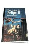 VIDA INTIMA DE FELIPE II (NUESTRA HISTORIA) | 9788479544904 | YANKO, ARONI | Llibreria Aqualata | Comprar llibres en català i castellà online | Comprar llibres Igualada