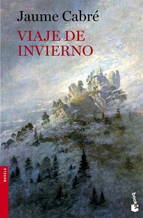 VIAJE DE INVIERNO | 9788423348947 | CABRÉ, JAUME | Llibreria Aqualata | Comprar llibres en català i castellà online | Comprar llibres Igualada