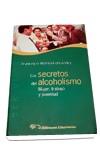 SECRETOS DEL ALCOHOLISMO, LOS (SABER VIVIR) | 9788479544645 | ALONSO FERNANDEZ, FRANCISCO | Llibreria Aqualata | Comprar libros en catalán y castellano online | Comprar libros Igualada