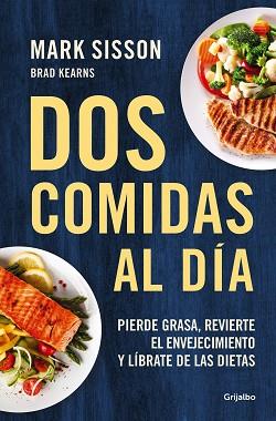 DOS COMIDAS AL DÍA | 9788425361456 | SISSON, MARK | Llibreria Aqualata | Comprar llibres en català i castellà online | Comprar llibres Igualada