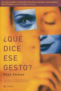 QUE DICE ESE GESTO? | 9788478712021 | EKMAN, PAUL | Llibreria Aqualata | Comprar libros en catalán y castellano online | Comprar libros Igualada