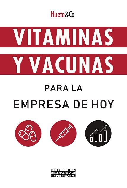 VITAMINAS Y VACUNAS PARA LA EMPRESA DE HOY | 9788484694090 | VV.AA. | Llibreria Aqualata | Comprar libros en catalán y castellano online | Comprar libros Igualada