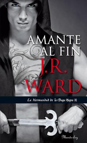 AMANTE AL FIN | 9788483655665 | WARD, J. R. | Llibreria Aqualata | Comprar llibres en català i castellà online | Comprar llibres Igualada