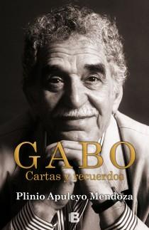 GABO. CARTAS Y RECUERDOS | 9788466652353 | APULEYO MENDOZA, PLINIO | Llibreria Aqualata | Comprar llibres en català i castellà online | Comprar llibres Igualada