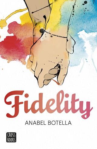 FIDELITY | 9788408154198 | BOTELLA, ANABEL  | Llibreria Aqualata | Comprar llibres en català i castellà online | Comprar llibres Igualada