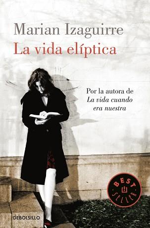 VIDA ELÍPTICA, LA | 9788490327999 | IZAGUIRRE, MARIAN | Llibreria Aqualata | Comprar llibres en català i castellà online | Comprar llibres Igualada