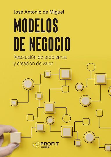 MODELOS DE NEGOCIO | 9788410235021 | DE MIGUEL, JOSE ANTONIO | Llibreria Aqualata | Comprar llibres en català i castellà online | Comprar llibres Igualada