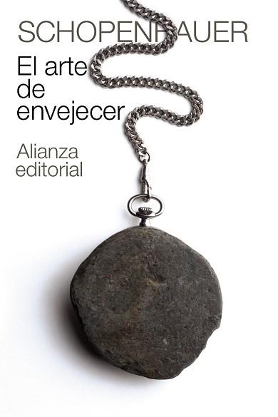 ARTE DE ENVEJECER, EL (LB BA SCHOPENHAUER 1) | 9788420674094 | SCHOPENHAUER | Llibreria Aqualata | Comprar libros en catalán y castellano online | Comprar libros Igualada