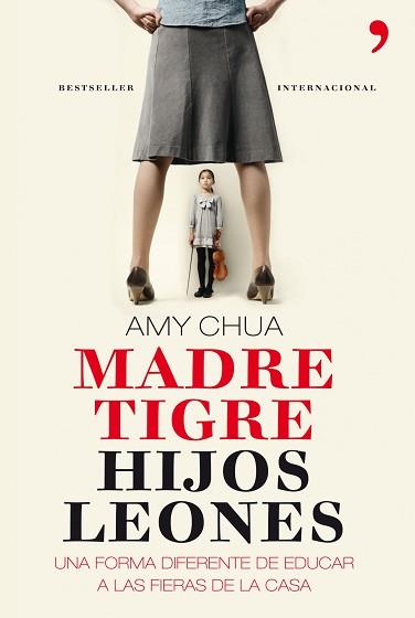 MADRE TIGRE, HIJOS LEONES | 9788499980379 | CHUA, AMY | Llibreria Aqualata | Comprar llibres en català i castellà online | Comprar llibres Igualada