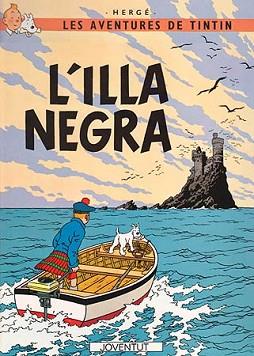 ILLA NEGRA, L' (AVENTURES DE TINTIN) | 9788426110596 | HERGE | Llibreria Aqualata | Comprar llibres en català i castellà online | Comprar llibres Igualada