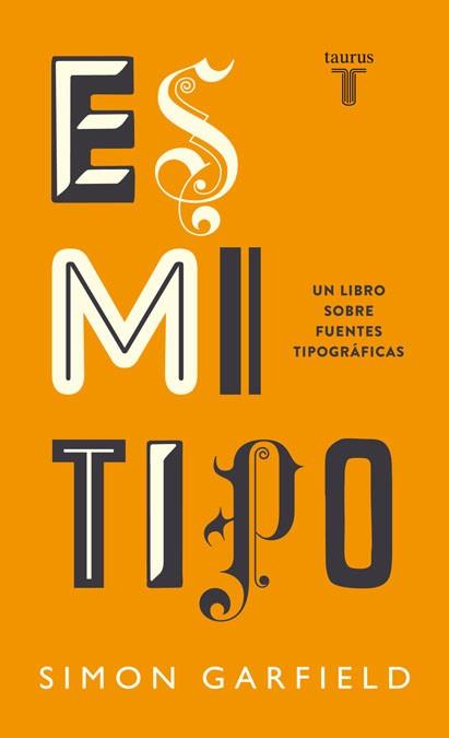 ES MI TIPO | 9788430608263 | GARFIELD, SIMON | Llibreria Aqualata | Comprar llibres en català i castellà online | Comprar llibres Igualada