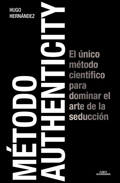 MÉTODO AUTHENTICITY | 9788419688125 | HERNANDEZ, HUGO | Llibreria Aqualata | Comprar llibres en català i castellà online | Comprar llibres Igualada