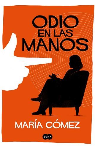 ODIO EN LAS MANOS | 9788491294429 | GÓMEZ, MARÍA | Llibreria Aqualata | Comprar llibres en català i castellà online | Comprar llibres Igualada