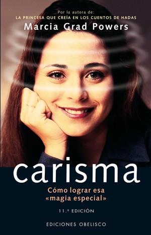 CARISMA. COMO LOGRAR ESA MAGIA ESPECIAL | 9788477206057 | GRAD, MARCIA | Llibreria Aqualata | Comprar libros en catalán y castellano online | Comprar libros Igualada