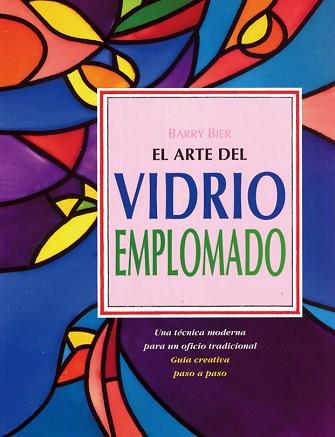 VIDRIO EMPLOMADO, EL | 9788487756627 | BIER, BARRY | Llibreria Aqualata | Comprar llibres en català i castellà online | Comprar llibres Igualada