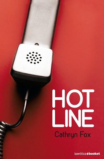 HOT LINE (BOOKET EROTICA 12) | 9788408087748 | FOX, CATHRYN | Llibreria Aqualata | Comprar llibres en català i castellà online | Comprar llibres Igualada