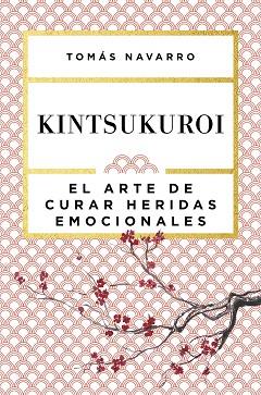 KINTSUKUROI | 9788408168010 | NAVARRO, TOMÁS | Llibreria Aqualata | Comprar llibres en català i castellà online | Comprar llibres Igualada