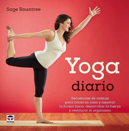 YOGA DIARIO | 9788479029951 | ROUNTREE, SAGE | Llibreria Aqualata | Comprar llibres en català i castellà online | Comprar llibres Igualada