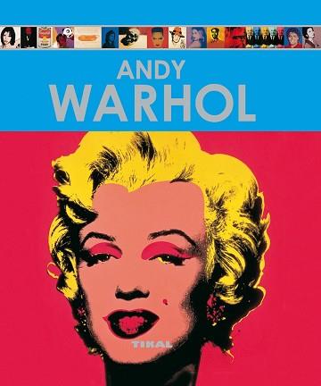 ANDY WARHOL (ENCICLOPEDIA DEL ARTE) | 9788499280325 | PERERA RODRÍGUEZ, MARGARITA/GARCÍA SÁNCHEZ, LAURA | Llibreria Aqualata | Comprar llibres en català i castellà online | Comprar llibres Igualada