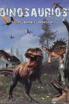 DINOSAURIOS Y OTROS ANIMALES PREHISTORICOS | 9788415215592 | VV.AA. | Llibreria Aqualata | Comprar llibres en català i castellà online | Comprar llibres Igualada