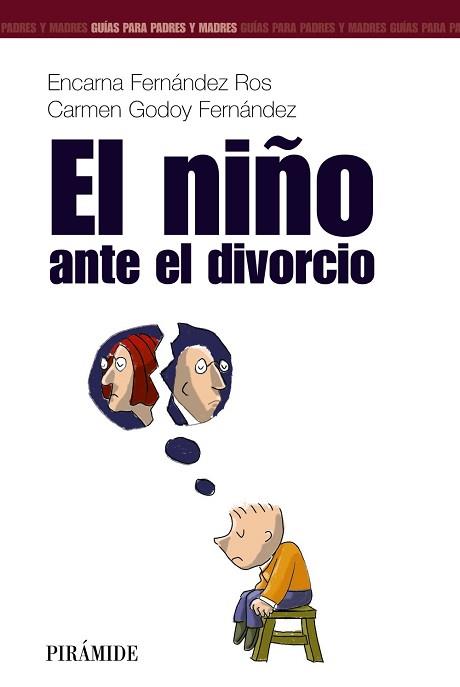 NIÑO ANTE EL DIVORCIO, EL (GUIAS PARA PADRES) | 9788436817126 | FERNANDEZ ROS, ENCARNA | Llibreria Aqualata | Comprar libros en catalán y castellano online | Comprar libros Igualada