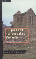 PASSAT HA QUEDAT ENRERA, EL (GRAN ANGULAR 2) | 9788476292570 | VRIES, ANKE | Llibreria Aqualata | Comprar llibres en català i castellà online | Comprar llibres Igualada