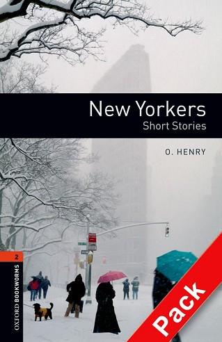 NEW YORKERS. SHORT STORIES (+CD) (BOOKWORMS 2) | 9780194792905 | HENRY, O. | Llibreria Aqualata | Comprar llibres en català i castellà online | Comprar llibres Igualada