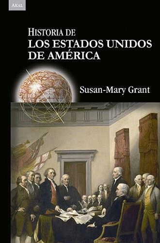 HISTORIA DE LOS ESTADOS UNIDOS DE AMÉRICA | 9788446039341 | GRANT, SUSAN-MARY | Llibreria Aqualata | Comprar llibres en català i castellà online | Comprar llibres Igualada