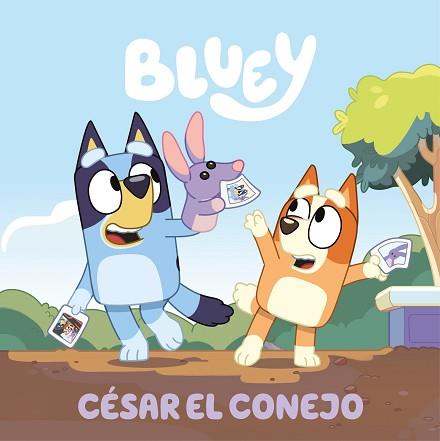 BLUEY. CÉSAR EL CONEJO | 9788448869083 | BLUEY | Llibreria Aqualata | Comprar llibres en català i castellà online | Comprar llibres Igualada